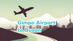 Gimpo Airport to Busan flight